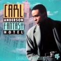 Carl Anderson - Fantasy Hotel Carl Anderson - Fantasy Hotel